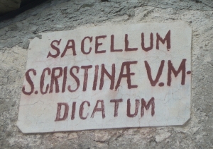 SACELLUM/ S.CRISTINAE V.M/ DICATUM
